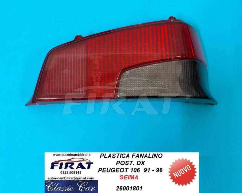 PLASTICA FANALINO PEUGEOT 106 91 - 96 POST.DX